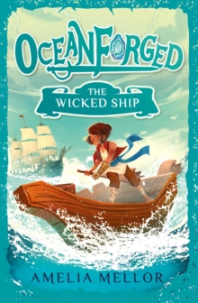 The Wicked Ship : Volume 1