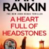 A Heart Full of Headstones : The number one bestselling series that inspired BBC One’s REBUS - 9781398709386