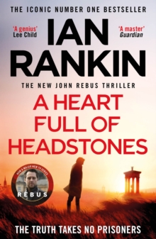 A Heart Full of Headstones : The number one bestselling series that inspired BBC One’s REBUS - 9781398709386