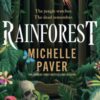 Rainforest : The atmospheric new novel from Sunday Times bestseller Michelle Paver - 9781398723207