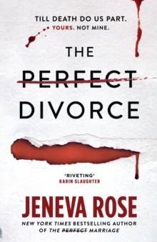The Perfect Divorce : The gripping #1 New York Times bestseller that everyone's talking about - 9781398723665