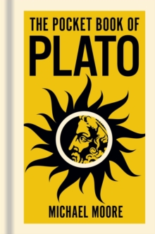 The Pocket Book of Plato : A Concise Introduction to Plato’s Writings and Ideas - 9781398840355