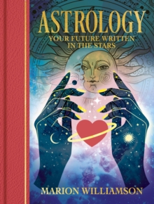 Astrology : Your future written in the stars - 9781398856127