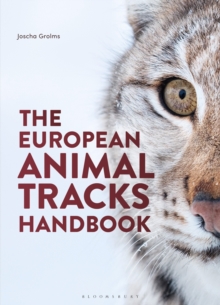 The European Animal Tracks Handbook - 9781399415774