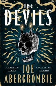 The Devils : The epic fantasy sensation - prepare for a wickedly dark and twisted adventure