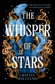 The Whisper of Stars : A lush 1920s alternate history filled with magic and intrigue - 9781399621311