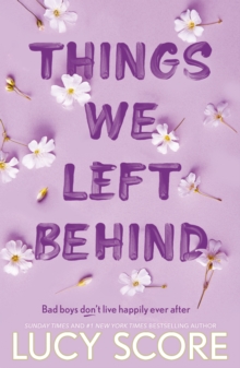 Things We Left Behind : the Sunday Times bestseller and TikTok sensation – Lucy's new book Story of My Life is out now!