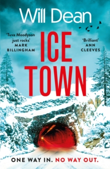 Ice Town : the gripping and explosive new thriller featuring Tuva Moodyson - 9781399717359