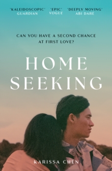 Homeseeking : An epic tale of one couple spanning decades as world events pull them together and apart - 9781399718394