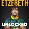 Unlocked : The Must-Read Rugby Memoir of 2025 - 9781399737104