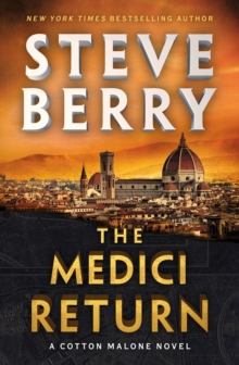 The Medici Return : A heart-pounding and thrilling read for 2025 from New York Times bestselling author