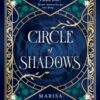 Circle of Shadows : A gripping historical fantasy steeped in mystery, menace, and the macabre - 9781399740180