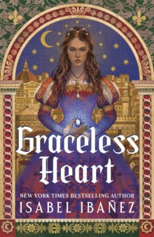 Graceless Heart : a beautiful, rich fantasy romance about Renaissance art and forbidden magic