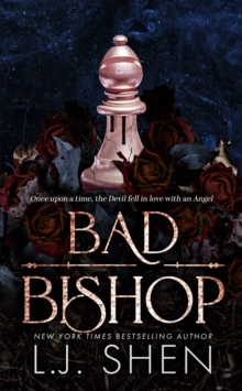 Bad Bishop : Your new favourite dark and steamy romance series - 9781399752503