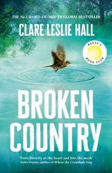 Broken Country : AMAZON'S BOOK OF THE YEAR - THE MILLION-COPY BESTSELLER