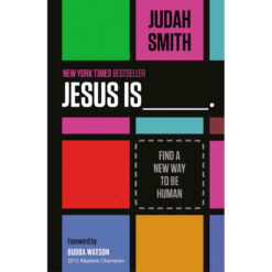 Jesus Is: Find A New Way To Human (Paperback)