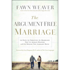 The Argument-Free Marriage (Paperback)