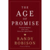 The Age Of Promise: Escape The Shadows Of The Law To Live (Hardcover)