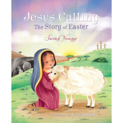 Jesus Calling: The Story Of Easter (Jesus Calling)(Board Book)