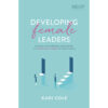 Developing Female Leaders: Navigate The Minefields And Release The (Paperback)