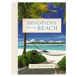 Devotions From The Beach: 100 Devotions (Hardcover)