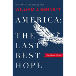 America: The Last Best Hope (Hardcover)