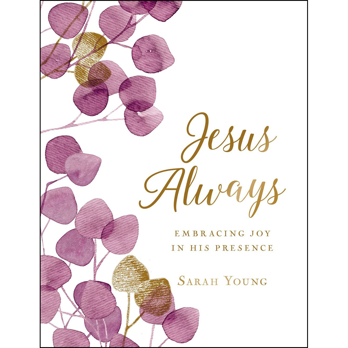 Jesus Always Large Print Cloth Botanica (Jesus Calling)(Hardcover)