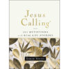 Jesus Calling: 365 Devotions With Reallife Stories (Hardcover)