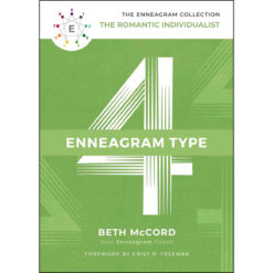 The Enneagram Type 4: The Romantic Individualist (Hardcover)