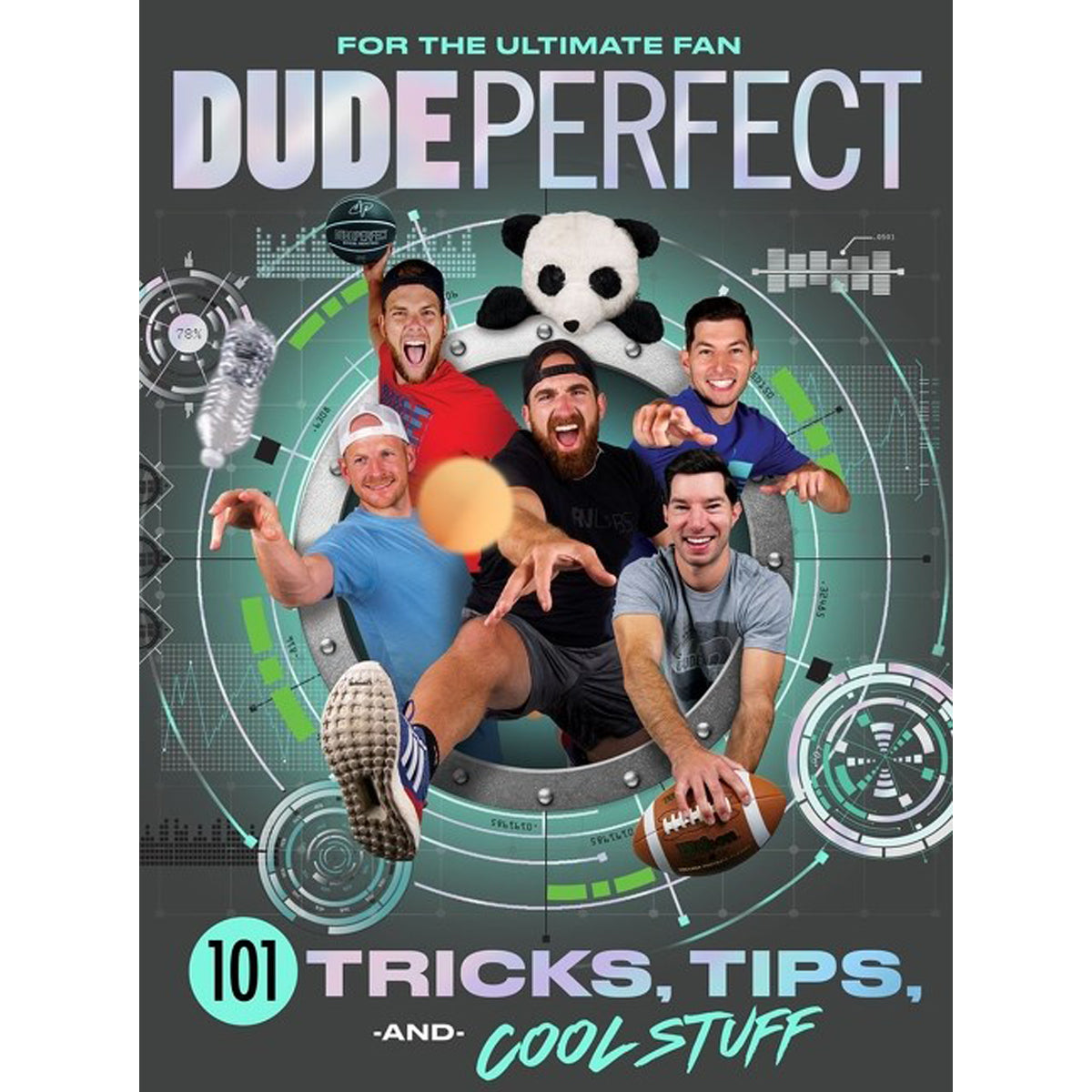 Dude Perfect: 101 Tricks, Tips, And Cool Stuff (Hardcover)