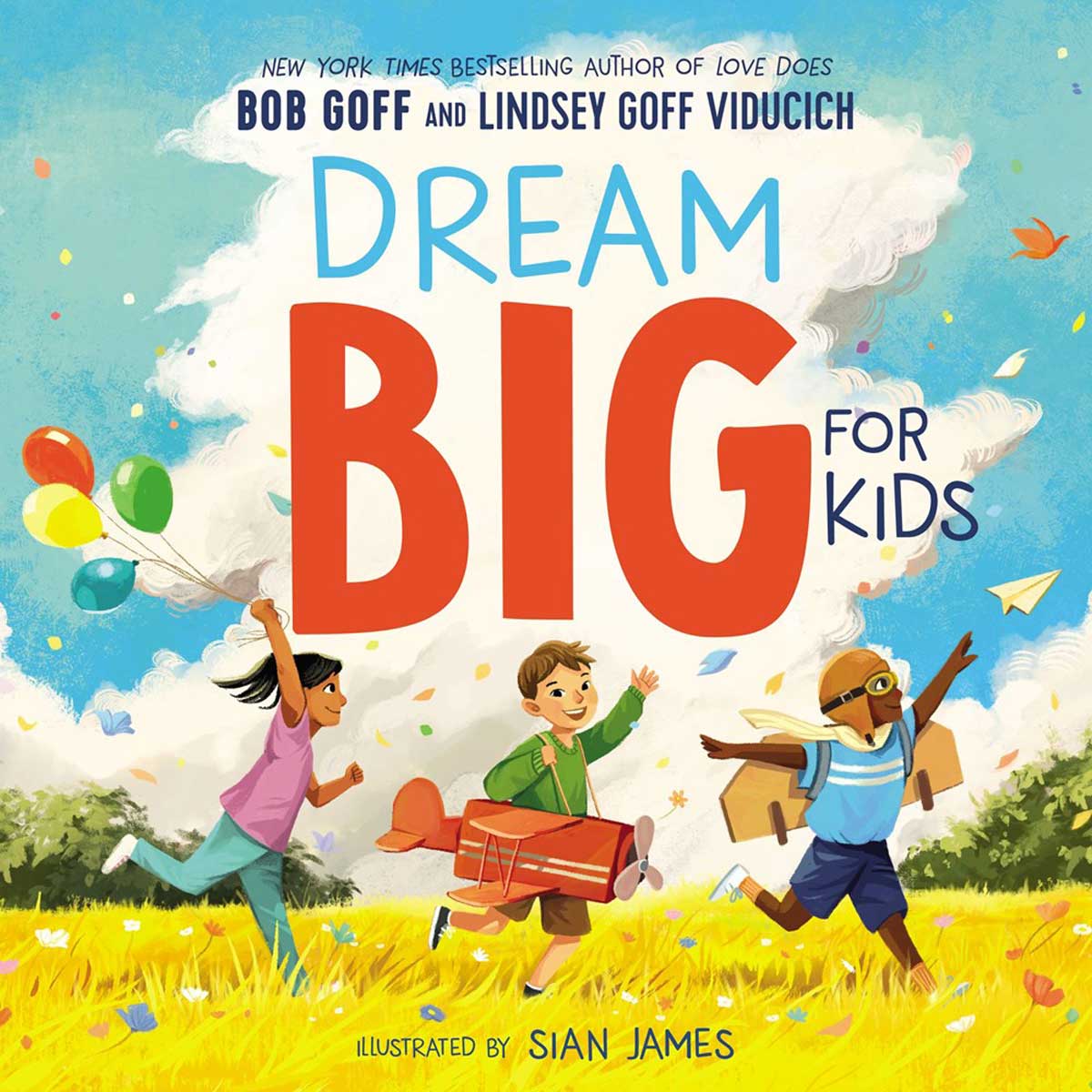 Dream Big For Kids (Hardcover)