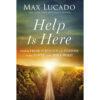 Help Is Here: Finding Strength, Purpose, Power / Holy Spirit (Hardcover)