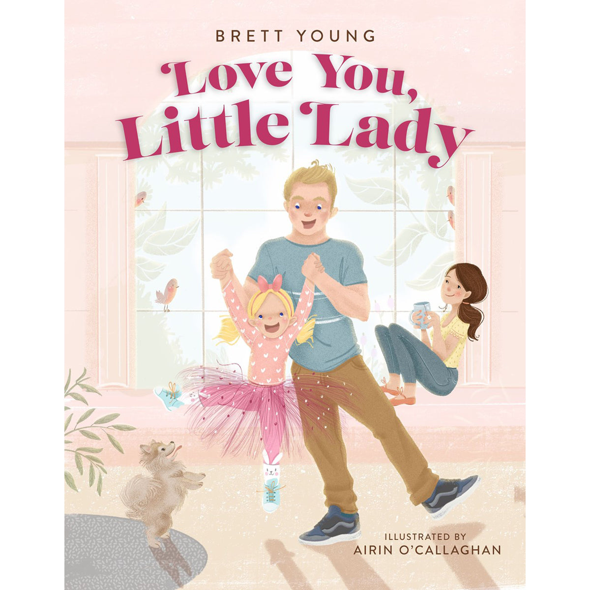 Love You, Little Lady (Hardcover)
