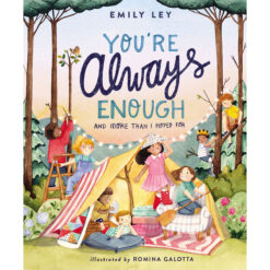 You're Always Enough: And More Than I Hoped For (Hardcover)