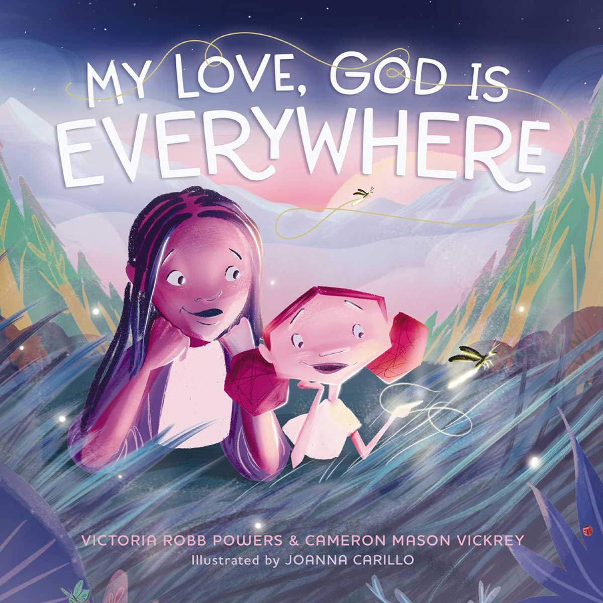 My Love, God Is Everywhere (Hardcover)