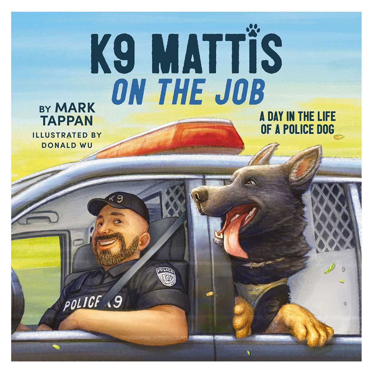 K9 Mattis on the Job: A Day in the Life of a Police Dog (Hardcover)