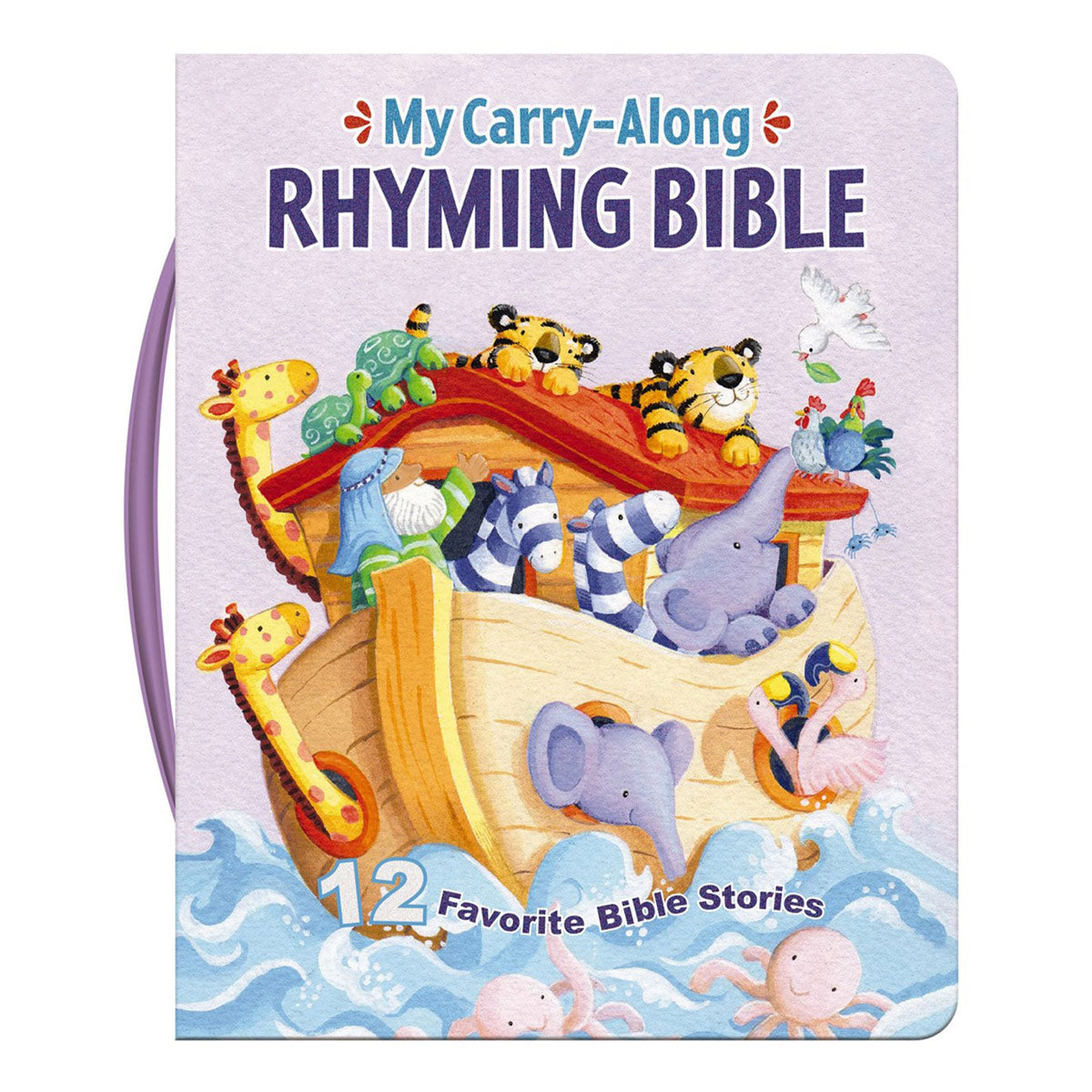 My Carry-Along Rhyming Bible: 12 Favorite Bible Stories (Board Book)