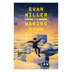 Evan Miller Is Waking Down: A Dreambending Novel (Paperback)