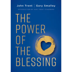 The Power of the Blessing: 5 Keys to Improving Your Relationships (Paperback)