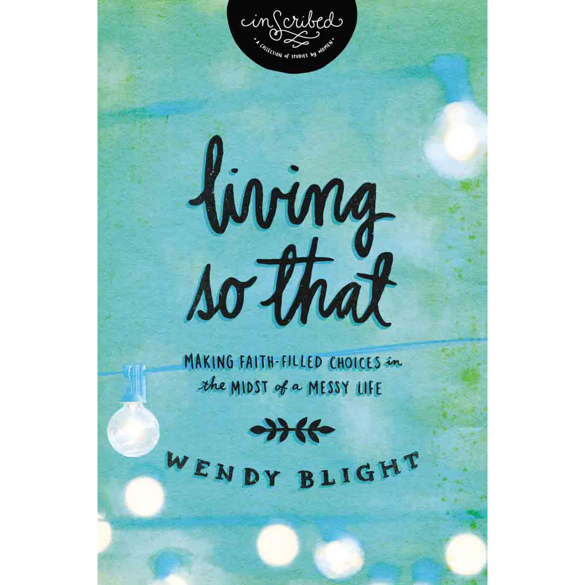 Living So That (Paperback)