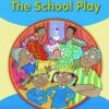 Explorers B The School Play