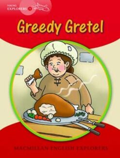 Explorers 1 Greedy Gretel