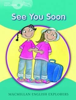 Explorers 2 See You Soon