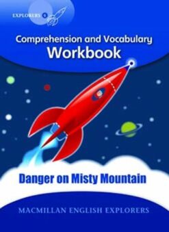 Explorers 6 Danger On Misty Mountain Workbook