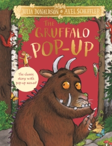 The Gruffalo Pop-Up : The classic story with pop-up scenes - 9781405089272