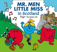 Mr. Men Little Miss in Scotland - 9781405292825
