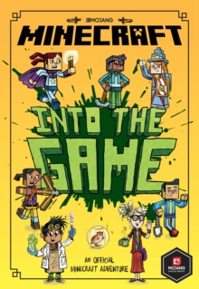Minecraft: Into the Game : Book 1 - 9781405293808