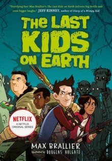 The Last Kids on Earth - 9781405295093