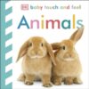 Baby Touch and Feel Animals - 9781405329132