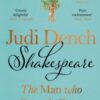 Shakespeare : The Man Who Pays The Rent - 9781405956420
